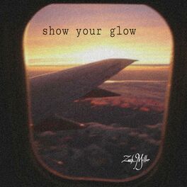 Album cover of Show Your Glow