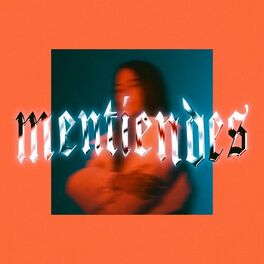 Album cover of Mentiendes