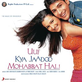 Album cover of Uuf Kya Jaadoo Mohabbat Hai...! (Original Motion Picture Soundtrack)