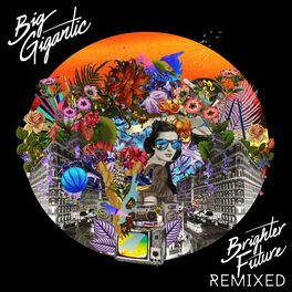 Album cover of Brighter Future Remixed