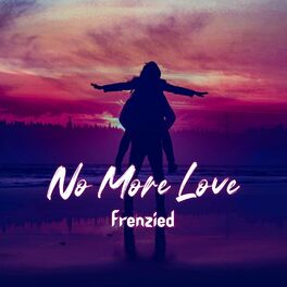 Album cover of No More Love