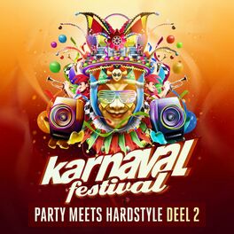 Album cover of Karnaval Festival (Party Meets Hardstyle deel 2)