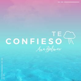Album cover of Te Confieso