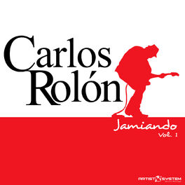 Album cover of Carlos Rolon Jamiando Vol 1