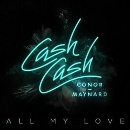 Album cover of All My Love (feat. Conor Maynard)