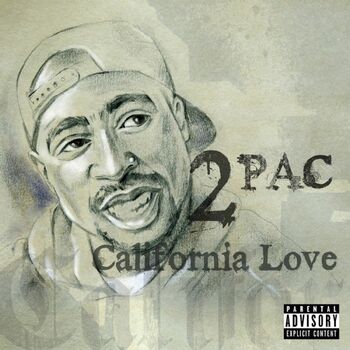 2Pac - California Love: listen with lyrics