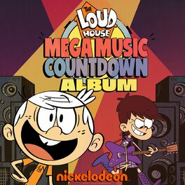 Album cover of The Loud House Mega Music Countdown (Soundtrack)