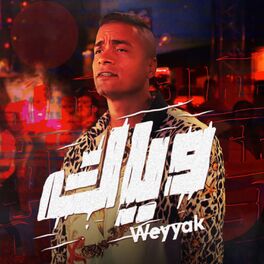 Album cover of Weyyak
