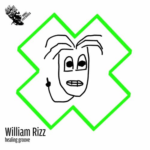 William Rizz - Healing Groove (2023)