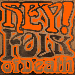 Album picture of Hey! Folk of Death