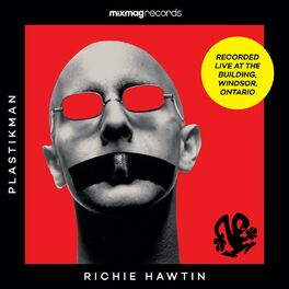 Album cover of Mixmag Records presents Richie Hawtin - Mixmag Live!
