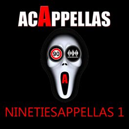 Album cover of Ninetiesappella (Acappella Samples Dj Tool, Vol. 1)