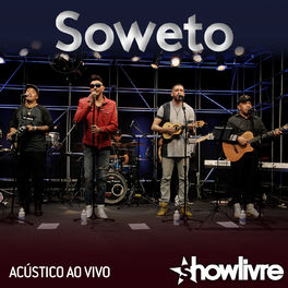 Album cover of Soweto no Estúdio Showlivre (Acústico) (Ao Vivo)