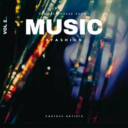 Album cover of Music & Fashion (The Deep-House Shows), Vol. 2