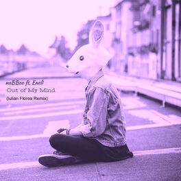 Album cover of Out of My Mind (Iulian Florea Remix)