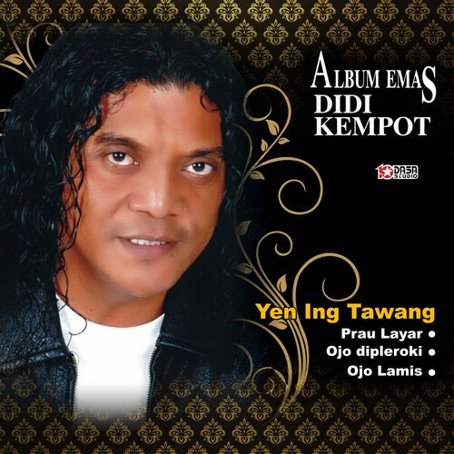 Didi Kempot Emas Didi Kempot Lyrics And Songs Deezer