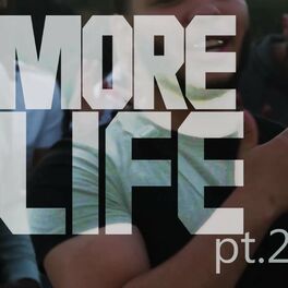 Album cover of More Life (feat. FTz, Jamz, CK, P1, OB1 & Stretch)