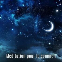 Album cover of Méditation pour le sommeil: Ondes binaurales douces et sons apaisants de la nature pour un sommeil réparateur et des rêves lucides