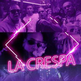 Album cover of La Crespa (feat. Cyber, El Mortal, Cain & D Glock 57)