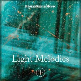 Album cover of Light Melodies
