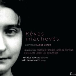 Album cover of Rêves inachevés (Poémes de Sabine Sicaud)