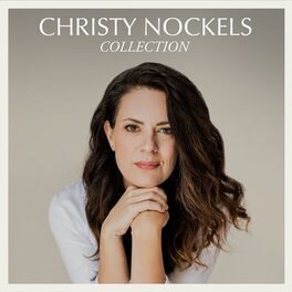 Album cover of Christy Nockels Collection