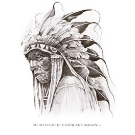 Album cover of Meditation der Indigene Indianer