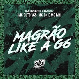 Album cover of Magrão Like a G6