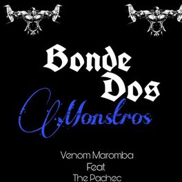 Album cover of Bonde dos Monstro