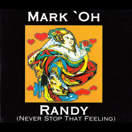 Album cover of Randy (Never Stop That Feeling) (Remixes)