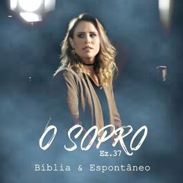 Album cover of O Sopro: Bíblia & Espontâneo