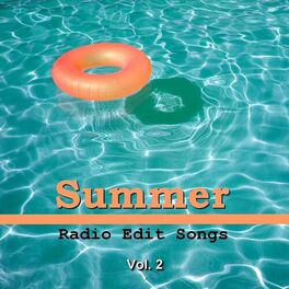 Album cover of Summer Radio Edit Songs, Vol. 2