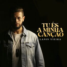 Album cover of Tu És a Minha Canção