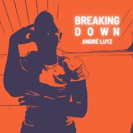 Album cover of Breaking Down