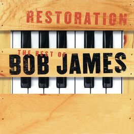 Album cover of Restoration: The Best Of Bob James