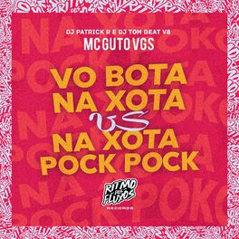 Album cover of Vo Bota na Xota Vs na Xota Pock Pock