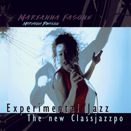 Album cover of Experimental Jazz - the New Classjazzpo