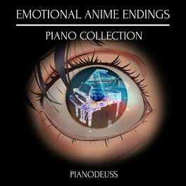 Album cover of Emotional Anime Endings Piano Collection