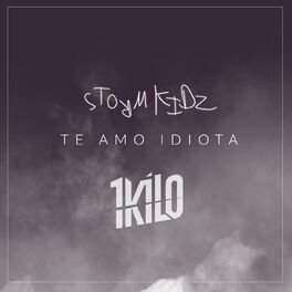 Album cover of Te Amo Idiota