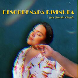 Album cover of Desordenada Divinura