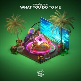 Album cover of What You Do to Me