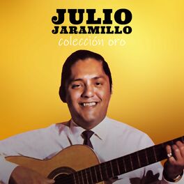 Album cover of Julio Jaramillo: Colección Oro