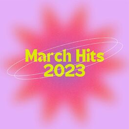 Album cover of March Hits 2023