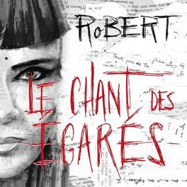 Album cover of Le chant des égarés