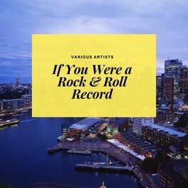 Album cover of If You Were a Rock & Roll Record