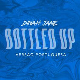 Album cover of Bottled Up (feat. Ty Dolla $ign) (Versão Portuguesa)