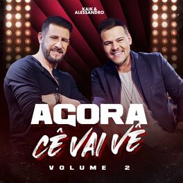Album cover of Agora Cê Vai Vê, Vol. 2