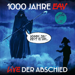 Album cover of 1000 Jahre EAV Live - Der Abschied