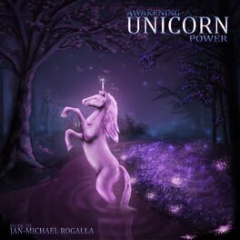 Album cover of Awakening Unicorn Power