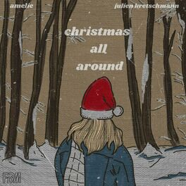 Album cover of Christmas All Around (feat. Amelie)